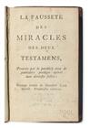 ENLIGHTENMENT  La Fausseté des Miracles des Deux Testaments. Nd [circa 1770?] + De lImposture Sacerdotale.  1767